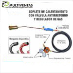 SOPLETE DE CALENTAMIENTO CON VÁLVULA ANTIRRETORNO Y REGULADOR DE GAS